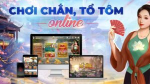 Cách Chơi Bài Tổ Tôm Online Và Kinh Nghiệm Chơi Tất Thắng